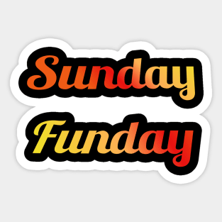 Sunday Funday Sticker